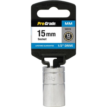 Pro-Grade Tools 1/2" Dr. 12 Pt. 15Mm Socket 14515